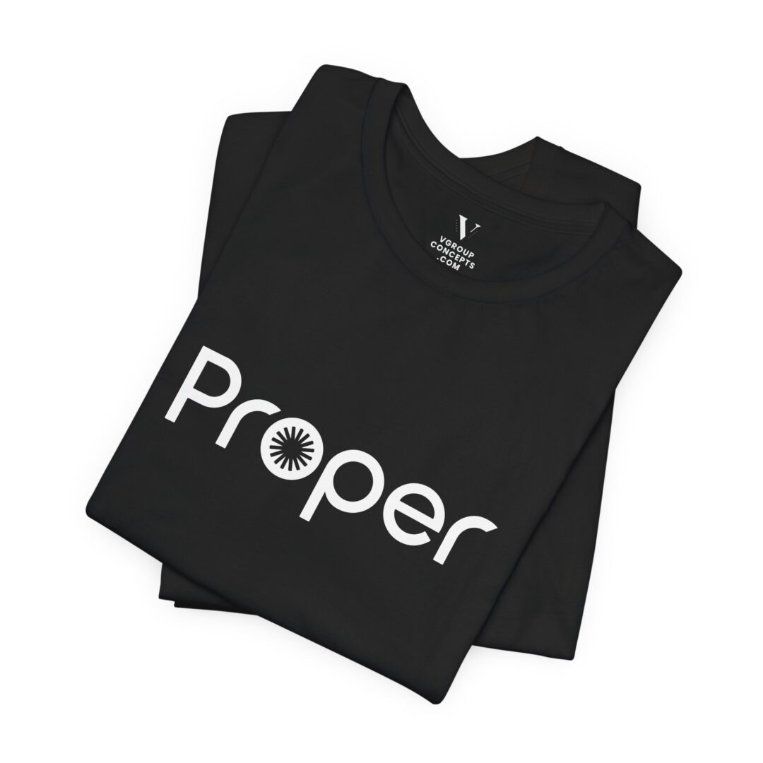 Proper – Standard Tee (Unisex)